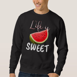 Sweatshirt Watermelon Vegan I Life is Sweet I Garden Nature