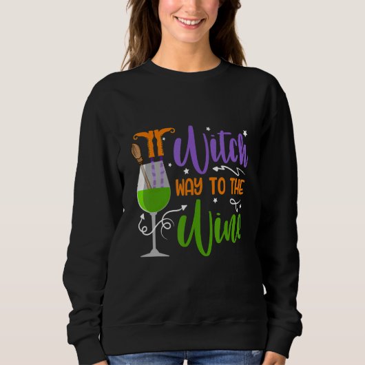 Sweatshirt Way To The Wine Halloween Witch Cool Tee (Devant)