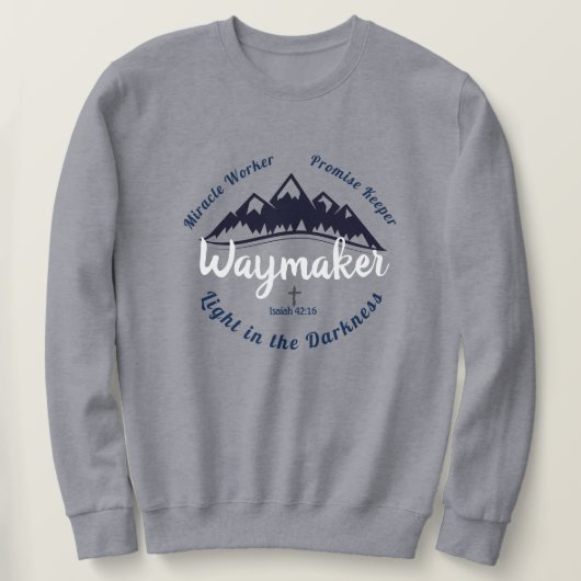Sweatshirt Waymaker (Design devant)
