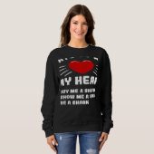 Sweatshirt Ways To Win My Heart Shark Animal Meme Humor (Devant entier)