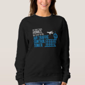 Sweatshirt We Sleep In Air Traffic Control Tower Airplane Gra (Devant)
