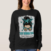 Sweatshirt We Wear Teal Messy Bun Warrior Fragile X Syndrome (Devant)