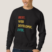 Sweatshirt Web Developer Retro Best Web Developer Ever (Devant)