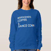 Sweatshirt Week-ends Café et danse Comps (Devant)