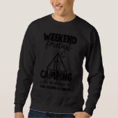Sweatshirt Weekend Forecast Camping With No Chance Funny Men  (Devant)