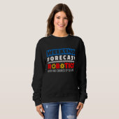 Sweatshirt Weekend Forecast Robotics Engineer Robot_1 (Devant entier)