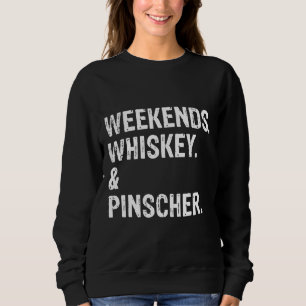 Sweatshirt Weekends Whiskey Et Doberman Pinscher Cool