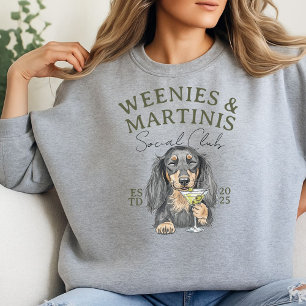 Sweatshirt Weenies tirés à la main et Martinis Dachshund