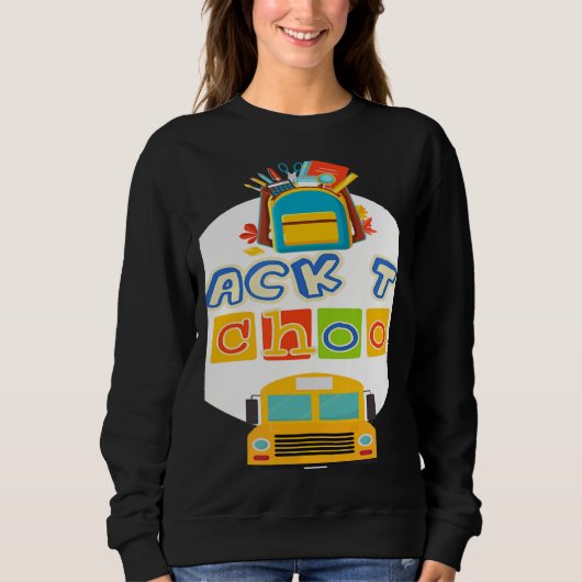 Sweatshirt Welcome Back To School First Day Of School Teacher (Devant)