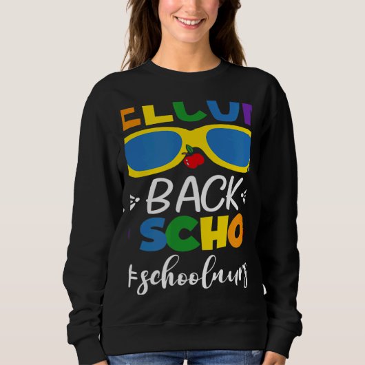 Sweatshirt Welcome Back To School Nurse First Day Of School N (Devant)