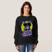 Sweatshirt Welcome Lord of the Frenchies Dog Theme  Dog Paw H (Devant entier)