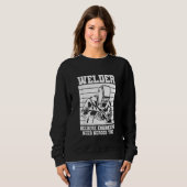 Sweatshirt Welder because Engineers need Heroes too Welding (Devant entier)