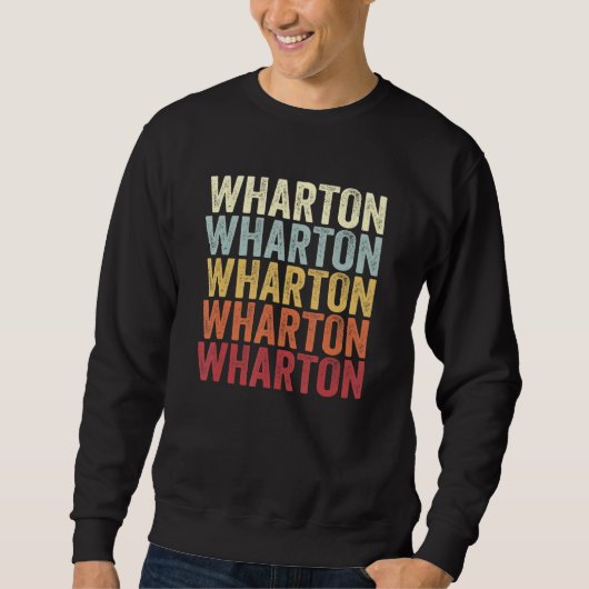 Sweatshirt Wharton Pennsylvania Wharton PA Retro Vintage Text (Devant)