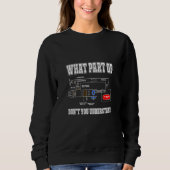 Sweatshirt What Part Don't You Understand HVAC Installer Tech (Devant)