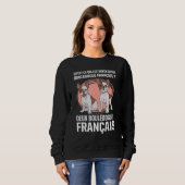 Sweatshirt What s better than a French Bulldog Two (Devant entier)