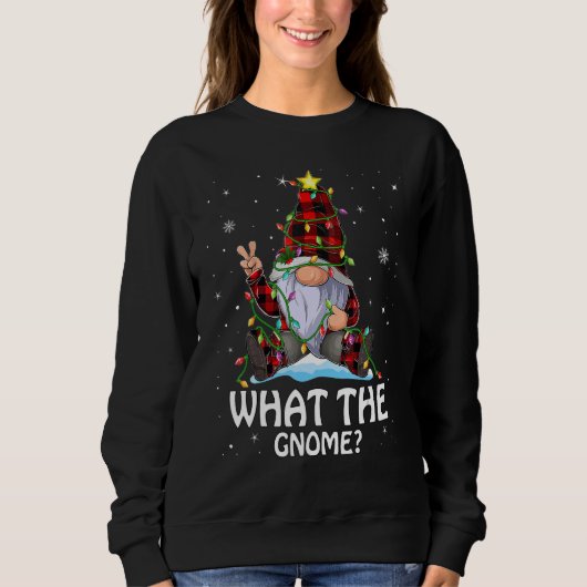 Sweatshirt What The Gnome Buffalo Plaid Matching Christmas Tr (Devant)