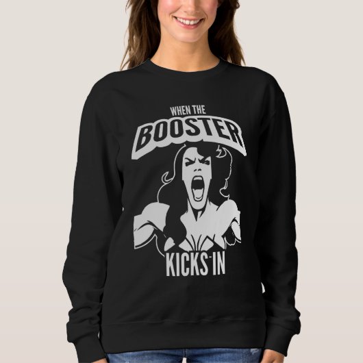 Sweatshirt When the Booster Kicks In Muscle Bodybuilding Sayi (Devant)