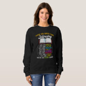 Sweatshirt When You Enter This Library Reading Book Worms Rea (Devant entier)