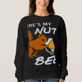 Sweatshirt Where's My Nuts OOHH BEER  Squirrel Present (Devant)