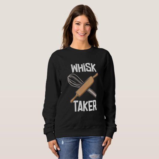 Sweatshirt Whisk Taker Baker Baking (Devant entier)