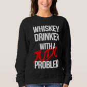 Sweatshirt Whiskey Drinker With a Judo Problem  Judoka Workou (Devant)