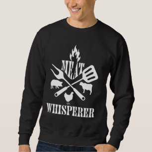 Sweatshirt Whisperer Viande Barbecue Barbecue Grill Grill