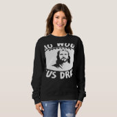 Sweatshirt Who Would Jesus Draft  Fantasy Football Draft (Devant entier)