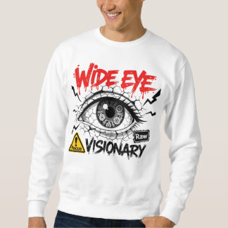 Sweatshirt Wide Eye Visionary Raw Streetwear Graphic