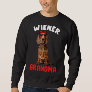 Sweatshirt Wiener Grandma Funny Dachshund Grand-mère Doxie Ch