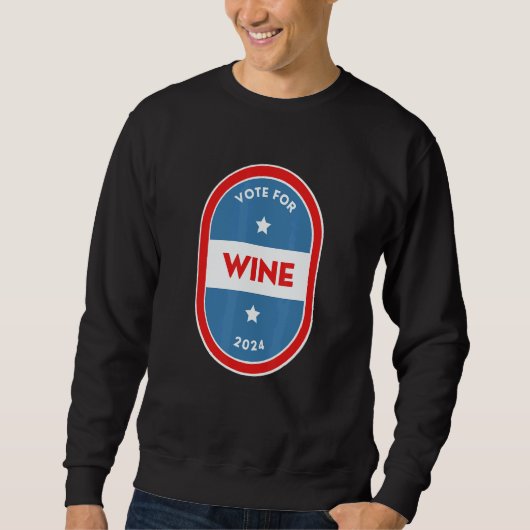 Sweatshirt Wine  Bartender Political Election Parody 2024 (Devant)