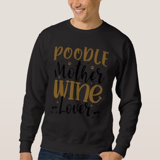 Sweatshirt Wine  Poodle Mother (Devant)