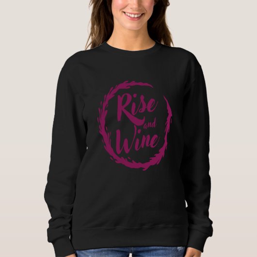 Sweatshirt Wine Rise and Wine (Devant)