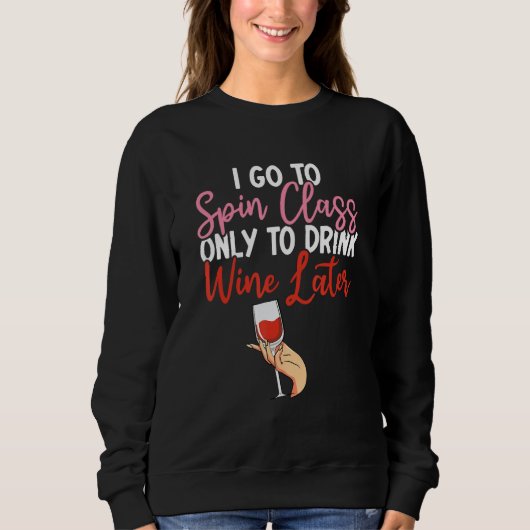 Sweatshirt Wine Workout Spin Class Indoor Spinning Cycling Sp (Devant)