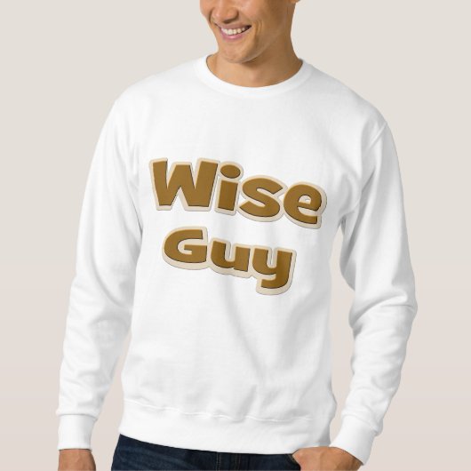 Sweatshirt Wise Guy (Devant)