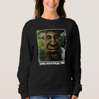 Sweatshirt Wise Mystical Tree Meme