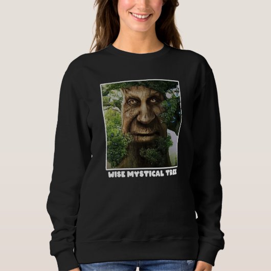 Sweatshirt Wise Mystical Tree Meme (Devant)
