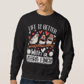 Sweatshirt with a Zebra Finch Bird Zebra Finches (Devant)
