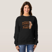 Sweatshirt Without Dance Whats The Pointe Classical Ballet Da (Devant entier)
