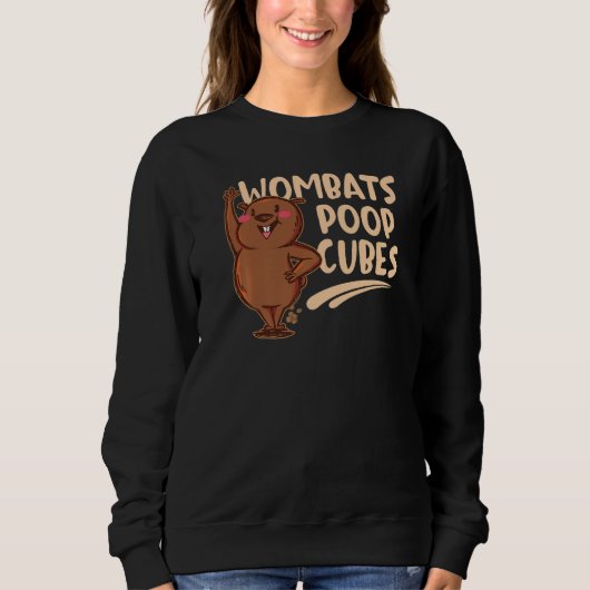 Sweatshirt Wombats Poop Cubes For A Wombats (Devant)