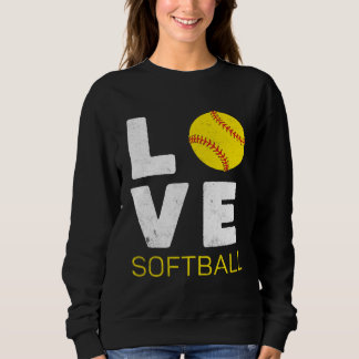 Sweatshirt Women Girls Love Softball