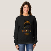 Sweatshirt Women One Thankful Sister Messy Bun Bleached Thank (Devant entier)