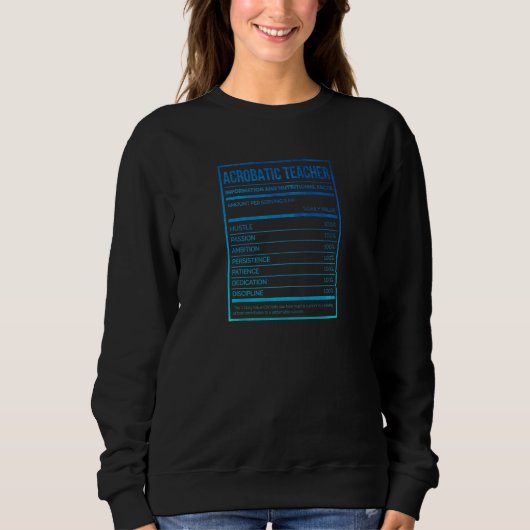 Sweatshirt Womens Acrobatic Teacher Information Nutritional F (Devant)