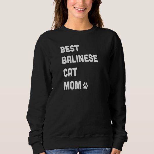 Sweatshirt Womens Best Balinese Cat Mom  Cat (Devant)