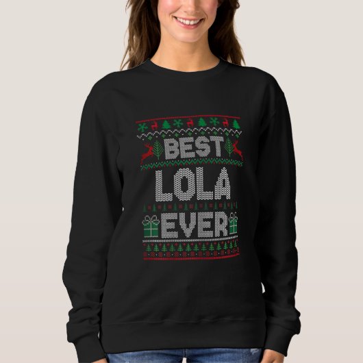Sweatshirt Womens Best Lola Ever Christmas Pajamas Matching U (Devant)