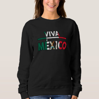 Sweatshirt Womens Hispanic Heritage Month Viva Mexico Mexican