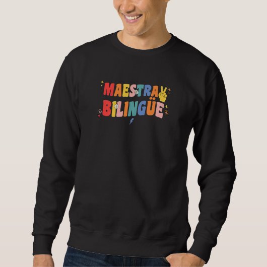Sweatshirt Womens Maestra Bilingue Groovy Retro Men Spanish B (Devant)