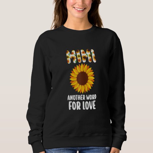 Sweatshirt Womens mimi another word for love granny (Devant)