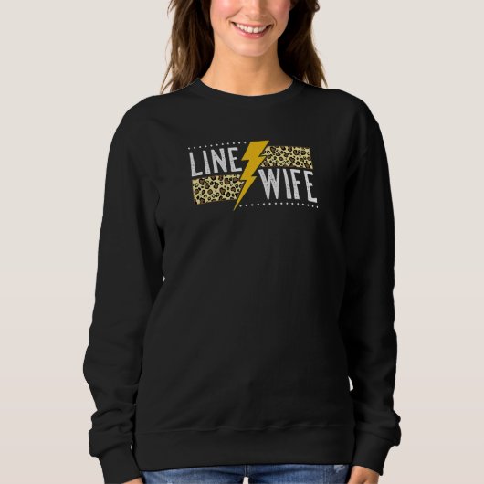 Sweatshirt Womens Proud Line Wife - Lineworker Husband Linema (Devant)