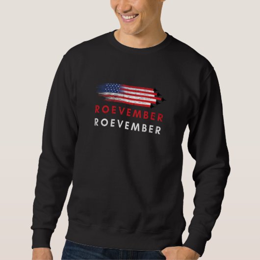 Sweatshirt Women's Roevember American Flag Pro Roe V Wave Wom (Devant)