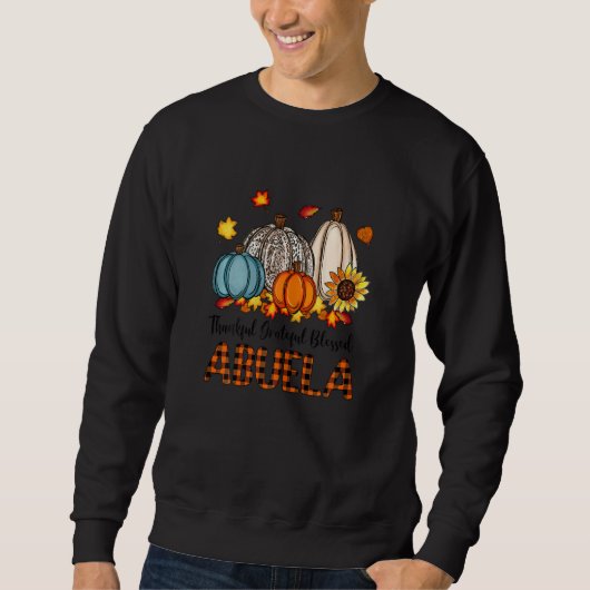 Sweatshirt Womens Thankful Grateful Blessed Abuela Pumpkins F (Devant)